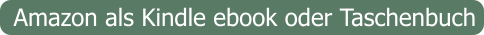 Amazon als Kindle ebook oder Taschenbuch